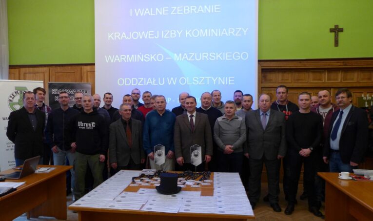 I Walne Zebranie Członków Warmińsko – Mazurskiego Oddziału Krajowej Izby Kominiarzy w Olsztynie